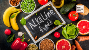 What is Alkaline Diet, Readtopicsnow